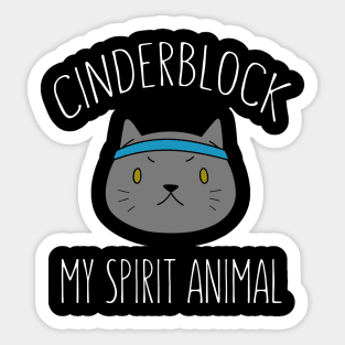 Cinderblock the Cat My Spirit Animal Sticker